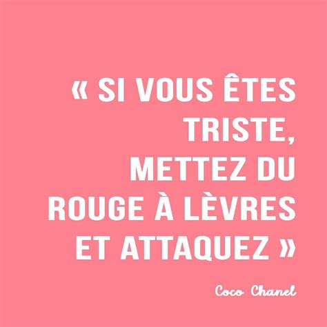 citation rouge à lèvre coco chanel|coco chanel style.